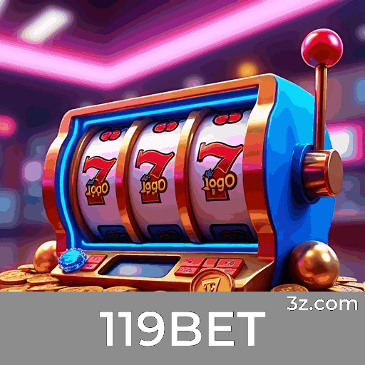 119BET: O Cassino Online Mais Confiável e Rápido